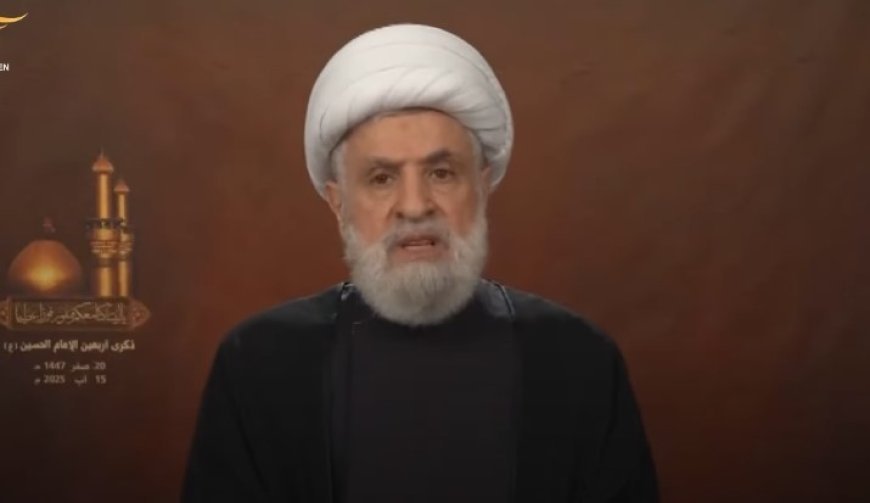 نعيم قاسم: الدعوة لنزع السلاح إثارة للفتنة ولبنان أمام مفصل تاريخي