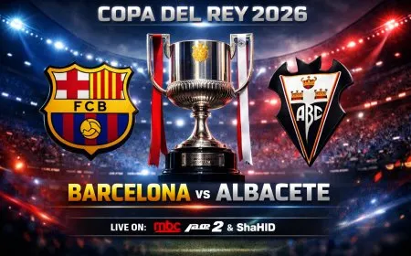 القنوات الناقلة لمباراة برشلونة وألباسيتي اليوم في كأس الملك 2026