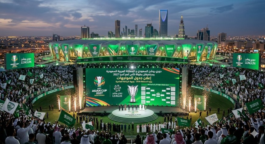 جدول مواجهات كأس أمم آسيا 2027 بالسعودية والملاعب الرسمية